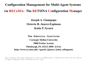 Configuration Management for Multi-Agent Systems via :  The TSINA