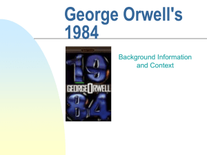 George Orwell's 1984 Background Information and Context