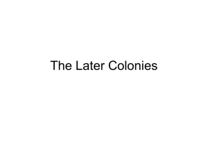 The Later Colonies