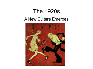 The 1920s A New Culture Emerges