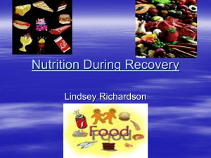 Nutrition During Recovery Lindsey Richardson