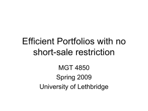 Efficient Portfolios with no short-sale restriction MGT 4850 Spring 2009