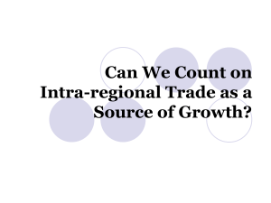 Can We Count on Intra-regional Trade as a Source of Growth?
