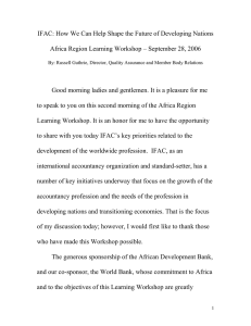 IFAC: How We Can Help Shape the Future of Developing... Africa Region Learning Workshop – September 28, 2006