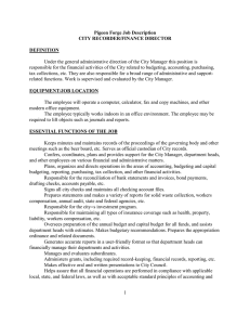 Under the general administrative direction of the City Manager this... responsible for the financial activities of the City related to...  Pigeon Forge Job Description