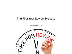 The First Year Review Process Rebecca Brennan