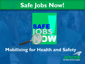 Safe Jobs Now! Mobilizing for Health and Safety