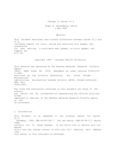 Changes in Garnet V1.2 Roger B. Dannenberg, Editor 1 May 1990