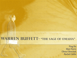 Warren Buffett - “the Sage of Omaha” Ping Hu