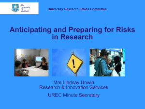 Anticipating and Preparing for Risks in Research Mrs Lindsay Unwin