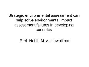 Strategic environmental assessment can help solve environmental impact assessment failures in developing