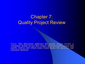 Chapter 7: Quality Project Review