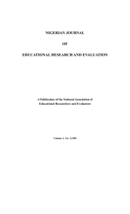 NIGERIAN JOURNAL  OF EDUCATIONAL RESEARCH AND EVALUATION