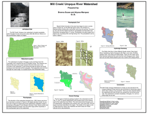 Mill Creek/ Umpqua River Watershed Prepared by: Brenna Susee and Alyssa Marquez G.I.S.