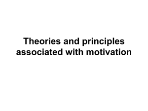Theories and principles associated with motivation