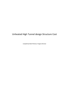 Unheated High Tunnel design Structure Cost