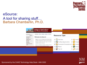 eSource: A tool for sharing stuff… Barbara Chamberlin, Ph.D.