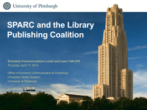 SPARC and the Library Publishing Coalition