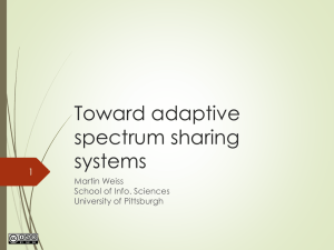 Toward adaptive spectrum sharing systems 1