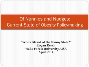 Of Nannies and Nudges: Current State of Obesity Policymaking