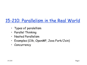 15-210: Parallelism in the Real World