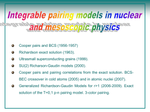 Cooper pairs and BCS (1956-1957) Richardson exact solution (1963).