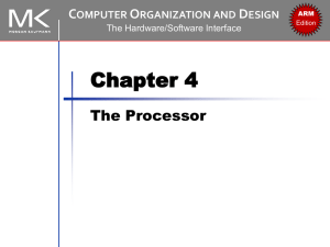 Chapter 4 The Processor C O