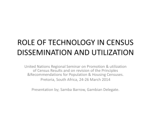 ROLE OF TECHNOLOGY IN CENSUS DISSEMINATION AND UTILIZATION