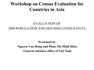 Workshop on Census Evaluation for Countries in Asia EVALUATION OF
