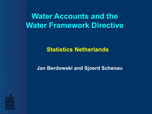 Water Accounts and the Water Framework Directive Statistics Netherlands