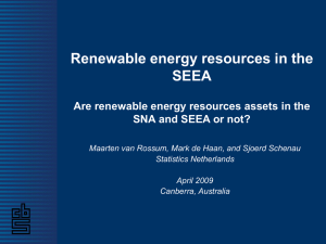 Renewable energy resources in the SEEA SNA and SEEA or not?