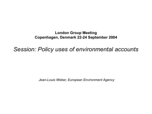 Session: Policy uses of environmental accounts London Group Meeting