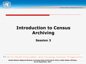 Introduction to Census Archiving Session 3