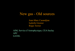 New gas - Old sources Jean-Marc Casandjian Isabelle Grenier Régis Terrier