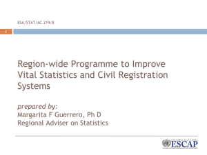 Region-wide Programme to Improve Vital Statistics and Civil Registration Systems prepared by: