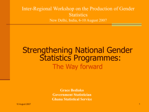 Strengthening National Gender Statistics Programmes: The Way forward