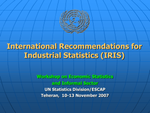 International Recommendations for Industrial Statistics (IRIS) Workshop on Economic Statistics and Informal Sector
