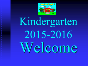 Welcome Kindergarten 2015-2016