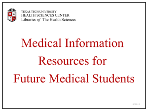 Medical Information Resources for Future Medical Students of