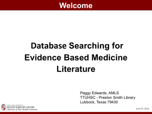Database Searching for Evidence Based Medicine Literature
