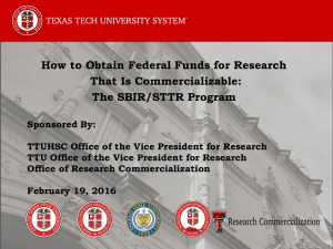 How to Obtain Federal Funds for Research That Is Commercializable: