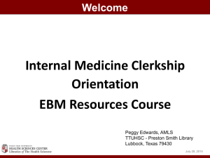 Internal Medicine Clerkship Orientation EBM Resources Course Welcome