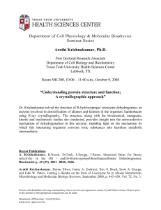 Arathi Krishnakumar, Ph.D. Department of Cell Physiology &amp; Molecular Biophysics Seminar Series