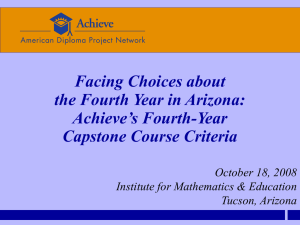 Facing Choices about the Fourth Year in Arizona: Achieve’s Fourth-Year Capstone Course Criteria