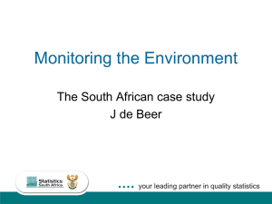Monitoring the Environment The South African case study J de Beer 1