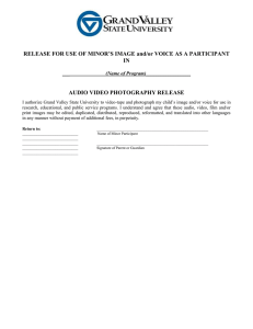 RELEASE FOR USE OF MINOR’S IMAGE and/or VOICE AS A... IN  AUDIO VIDEO PHOTOGRAPHY RELEASE