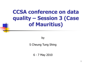 CCSA conference on data quality – Session 3 (Case of Mauritius) by