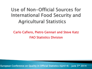 Carlo Cafiero, Pietro Gennari and Steve Katz FAO Statistics Division 2014