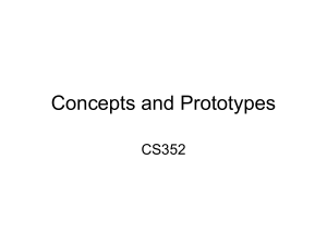 Concepts and Prototypes CS352