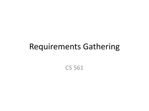 Requirements Gathering CS 561